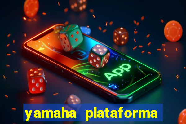 yamaha plataforma de jogos